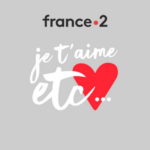 Je t'aime, etc. - France 2
